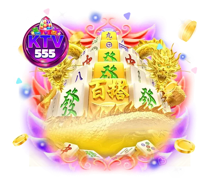 เว็บตรง KTV555 สล็อตจีน แตกหนัก แจ็กพอตแรง